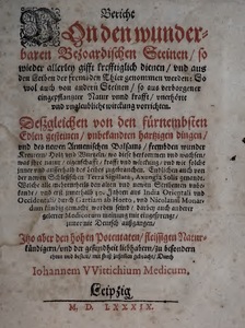 Bericht von den wunderbaren bezoardischen Steinen…